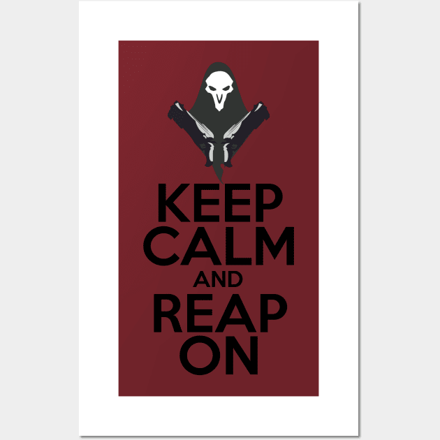 Keep Calm and Reap On! Wall Art by WinterWolfDesign